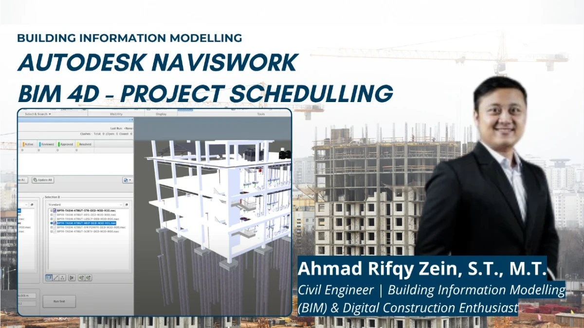 Autodesk Naviswork BIM 4D - Project Schedulling