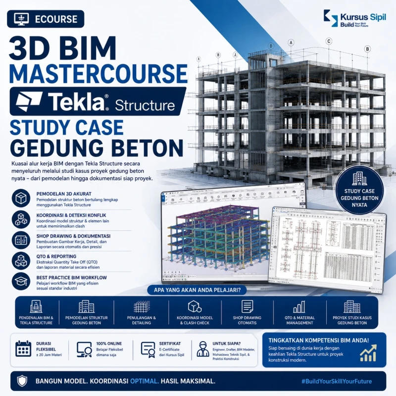 3D BIM Mastercourse Tekla Structure Study Case Gedung Beton